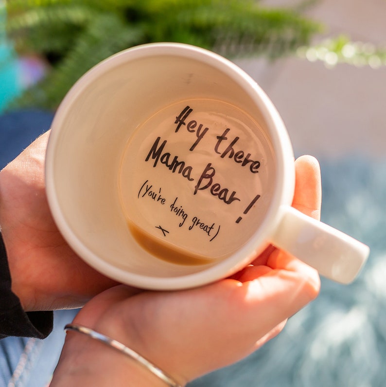 Hey there Mama Bear New mum gift, hidden supportive message cup for new moms mama bear cup image 3