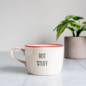 Hot Stuff handmade mug for husband, wife, boyfriend, girlfriend