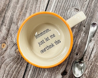 Hmmmm, let me just overthink this handmade hidden message mug, funny mug, gift for friend