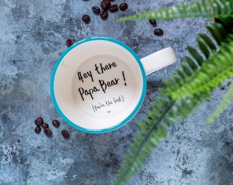 Hey there Papa Bear! Handmade cup for new dad, dad daddy mug