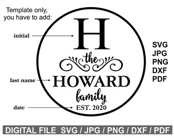 Monogram Family Sign SVG: Rustic Initial Laurel Design (Digital File)