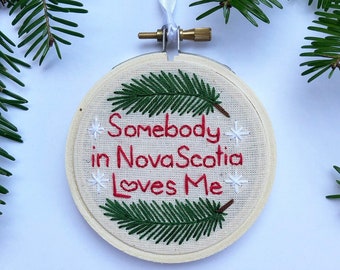 Somebody in Nova Scotia Loves Me! - 3 inch-