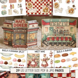 May include: A selection of illustrated paper cutouts with a diner theme. The set features a diner exterior, interior scene, food items, and the text "MAE'S DINER". Other elements include a banana split, burger ingredients, and the text "29 US LETTER SIZE PDF & JPG PAGES".
