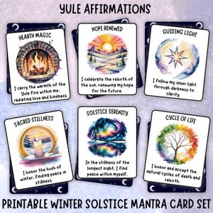 May include: A set of six printable winter solstice mantra cards. Each card features watercolor illustrations and affirmations such as "Hearth Magic" and "Hope Renewed." The cards are designed with a celestial theme, including moons and stars.