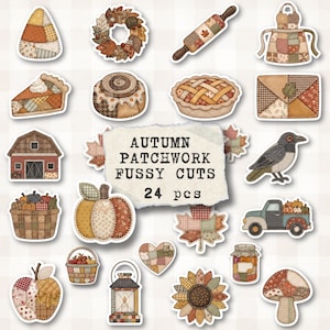 May include: A collection of 24 autumn-themed patchwork fussy cuts featuring illustrations of a barn, pumpkin, crow, truck, pie, rolling pin, apron, and leaves. The central text reads AUTUMN PATCHWORK FUSSY CUTS 24 pcs in a dark serif font.