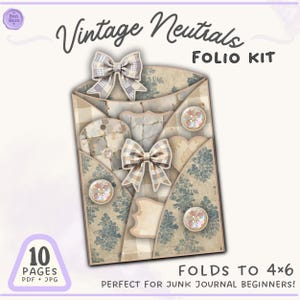 May include: A vintage-style folio kit with a beige and blue floral pattern, adorned with plaid bows and decorative buttons. The kit includes 10 pages and folds to 4x6 inches. Text on the image reads "Vintage Neutrals FOLIO KIT".