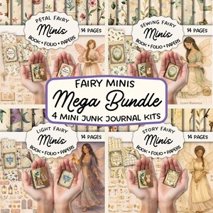 May include: A collage of four mini junk journal kits, each with 14 pages, featuring fairy themes. The kits include "Petal Fairy," "Sewing Fairy," "Light Fairy," and "Story Fairy." Each kit includes a mini book and folio.