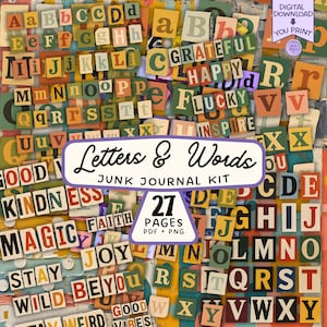 Pode incluir: Uma colagem colorida de recortes de papel com letras e palavras. A imagem inclui o texto "Letters & Words Junk Journal Kit" e "27 Pages PDF + PNG". Várias palavras como "Kindness", "Magic" e "Joy" são visíveis.