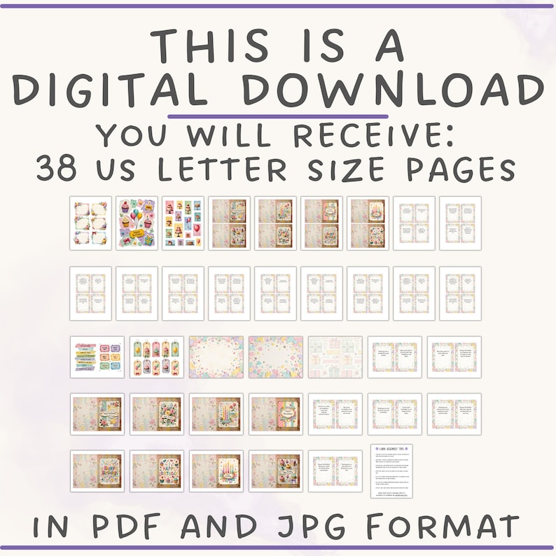 May include: A digital download graphic with the text "THIS IS A DIGITAL DOWNLOAD" and "YOU WILL RECEIVE: 38 US LETTER SIZE PAGES IN PDF AND JPG FORMAT." The image displays various printable designs, including cards and decorative elements.