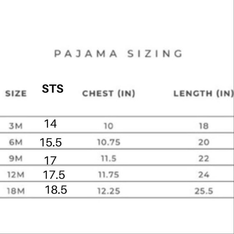 May include: A chart showing pajama sizing for babies in months. The chart includes the size in months, the chest size in inches, and the length in inches.