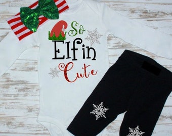 So Elfin Cute -Girls Christmas Outfit- Baby Girl Christmas Outfit- First Christmas Outfit