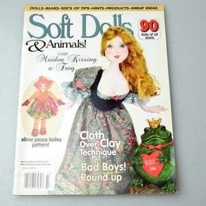 Craft Magazine Soft Dolls & Animals July 2009 DIY Doll Pattern Designer Doll 90 Dolls of All Kinds image 1