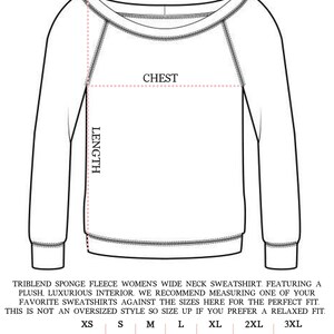 May include: Size chart for a wide neck sweatshirt with measurements in inches for chest and length. Sizes range from XS to 3XL.