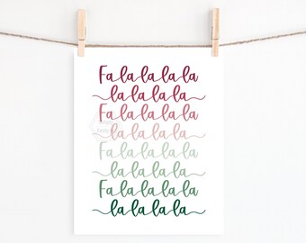 PRINTABLE Falalalala Print- 5x7, 8x10, 11x14- Ombre Holiday Home Decor- Christmas Carol Lyrics- Red and Green Holiday Art- Fun Christmas Art