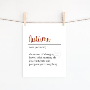 PRINTABLE Autumn Definition 5x7, 8x10, 11x14 Print- Fall Decor- Autumn Art Print- Seasonal Wall Art- Fall Colors-Red Orange Yellow