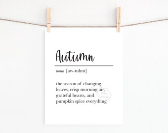 PRINTABLE Autumn Definition 5x7, 8x10, 11x14 Print- Fall Wall Decor- Autumn Art Print- Seasonal Wall Art