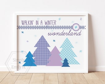 Walkin' in a Winter Wonderland Christmas Trees- 5x7, 8x10, 11x14 Wall Art- Holiday Decoration- Winter Decoration -Blue, Purple/Lavender