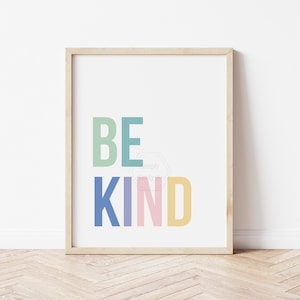 Be Kind Art Print- 5x7, 8x10, 11x14- Kindness Matters- Kids Wall Art- Motivational Decor- Green, Blue, Pink, Yellow, Purple, Classroom Art