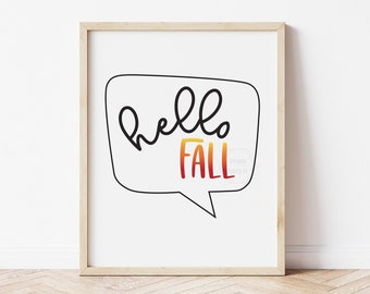 Hello Fall Ombre Print- 5x7, 8x10, or 11x14- Fun Fall Wall Art- Ombre Fall Home Decor- Fall Colors- Autumn Art- Red, Orange, Yellow