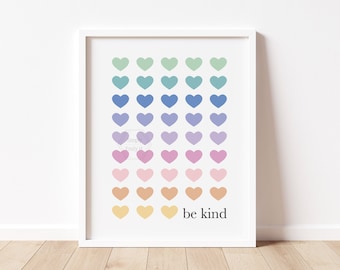 Be Kind Art Print- 5x7, 8x10, 11x14- Rainbow Hearts- Kindness Matters- Be Kind Hearts- Kids Wall Art- Motivational Home Decor- Ready to Ship
