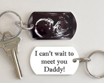 Pregnancy announcement, Dad to be ultrasound keychain, Sonogram photo keychain with custom quote, Baby scan gift, Sentimental gift