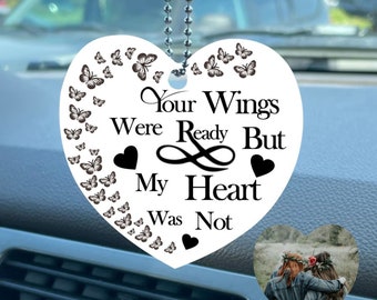 Memorial ornament with photo, Rearview mirror ornament, Heart ornament for car, Your wings were ready but our hearts were not, Shatterproof