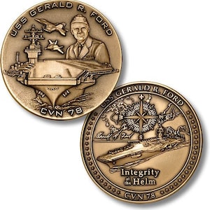 USS Gerald R Ford CVN - 78 Challenge Coin