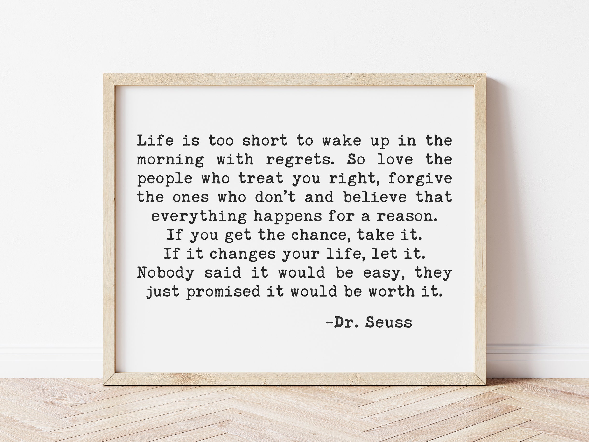 Dr Seuss Quotes Life Is Too Short Life Is Too Short To Wake Up With Regrets... Seuss Quote - Etsy Dr Seuss Quotes Life Is Too Short Life Is Too Short To Wake Up With Regrets... Seuss Quote - Etsy
