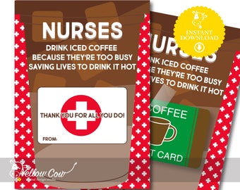 Printable Nurse's Week Gift Card Holder,Best Nurse Coffee Gift,Nurse Appreciation Gift,Nursing Staff Gift,Coffee Gift Idea Nurse,#NurseLife