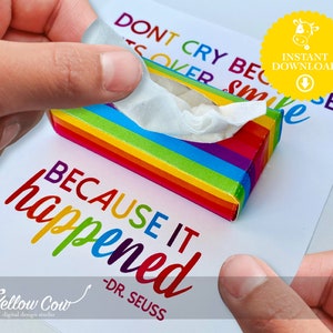 Printable Card with Mini Tissue Box,Instant Download,Happy Tears,Graduation Celebrations,Dont Cry Because Its Over,For Your Happy Tears