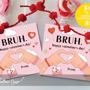 Valentines for Tweens,Printable Bruh Valentine Classroom Exchange,Friends Bro Bruh Valentine,Older Kids School Valentine Card,DIY Valentines