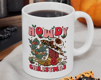 Howdy Christmas Coffee Mug: Western Holiday Ceramic Mug