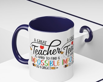 Teacher Appreciation Coffee Mug: Inspirational Quote Gift