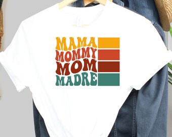 Mama Mommy Mom Madre T-Shirt, Retro Mother's Day Gift