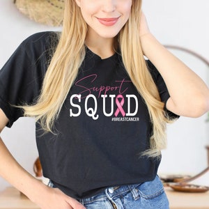 Support Squad Breast Cancer Awareness #Breast Cancer, Pink Ribbon