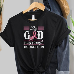 Camiseta &quot;Mi Dios es mi fuerza&quot; para la concientización sobre el cáncer de mama, camiseta de apoyo fiel, regalo para sobrevivientes, camiseta religiosa inspiradora, ropa de lazo rosa.