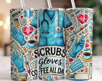 Scrubs Gloves Coffee All Day Tumbler 20oz | Medical Appreciation Stainless