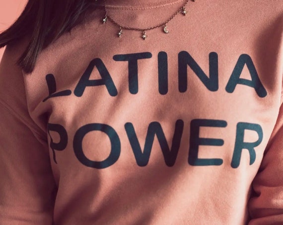 Latina Power Mauve Sweatshirt