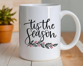 Tis the Season Christmas Holly Coffee Mug, 11 Ounce Cup