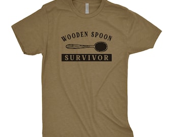 Wooden Spoon Survivor Tee, Funny Shirt, Sarcasm Quote T-Shirt, Funny Dad Shirt, Gift for Dad, Graphic Tee