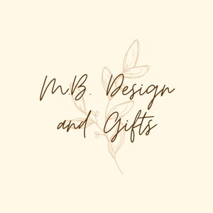 May include: A logo for a business called "M.B. Design and Gifts" with a stylized drawing of a leafy branch.