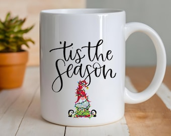 Tis the Season Christmas Coffee Mug, 11 Ounce Cup with Gnome