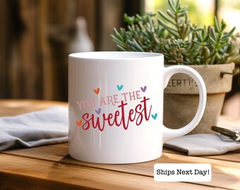 Valentine's Day Ceramic Coffee Mug - You are the Sweetest Couples Gift, Minimalistic Design