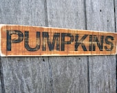 Wood Pumpkin Sign Reclaimed Wood Painted Sign Pallet Sign Fall Home Decor