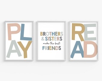 Brothers and Sisters make the best friends, set of three Playroom Printable wall art, Siblings room sharing, Play, Read