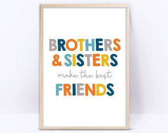 Brothers and sisters make the best friends printable wall art, colorful boys and girls playroom quote print, kids room decor, birthday gift