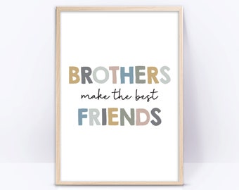 Brothers make the best friends printable wall art, playroom quote print, boys room decor, Playroom Wall Art, kids prints, birthday gift