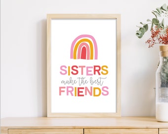 Sisters make the best friends kids quote, printable wall art, girls room decor, Playroom Wall Art, pink rainbow printable