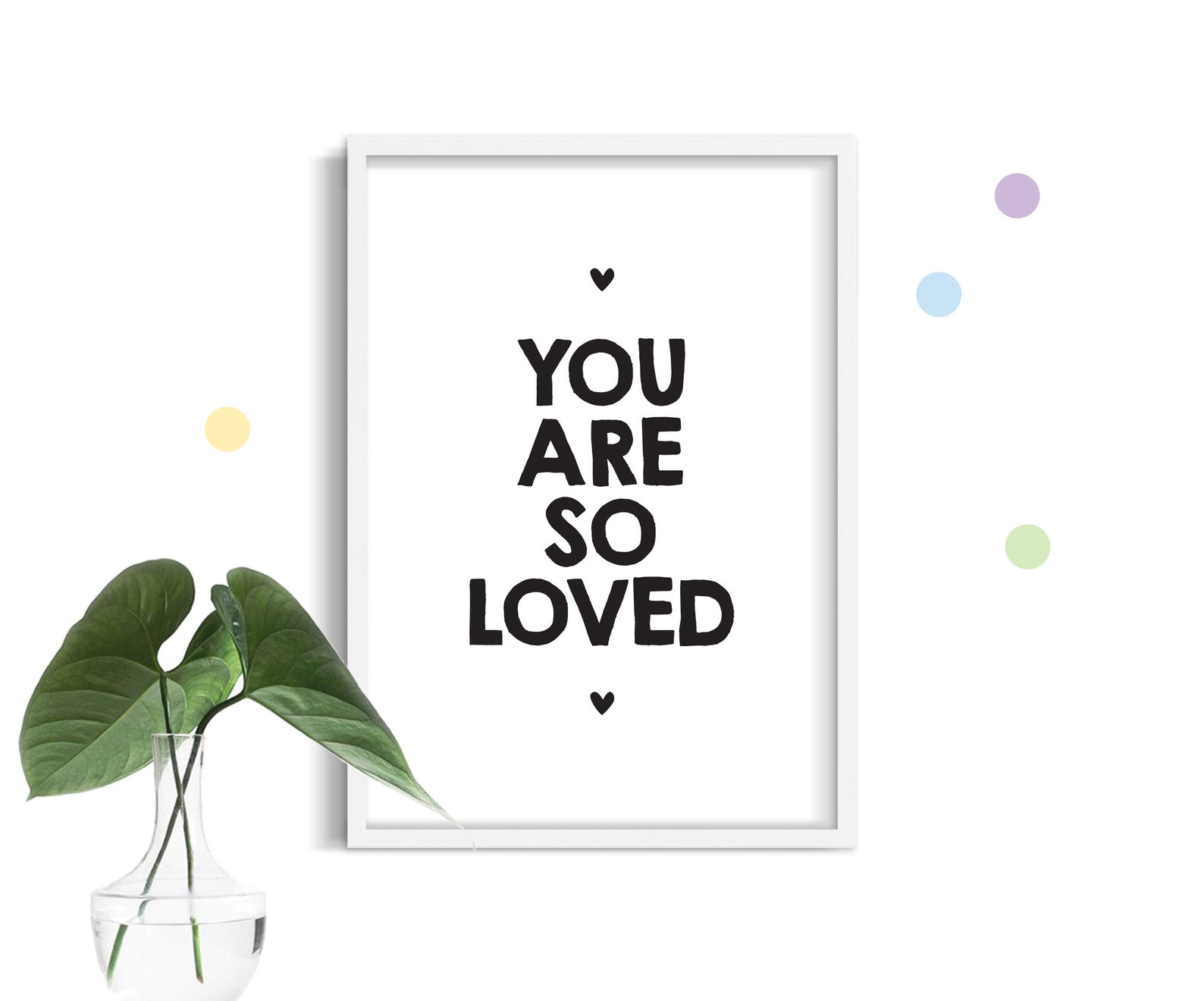 You Are so Loved Art Print Monochrome Nursery Room Quote Etsy