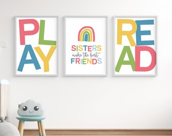 Colorful wall art, Sisters make the best friends, set of three Playroom Printable posters, Play, Read, girls room decor